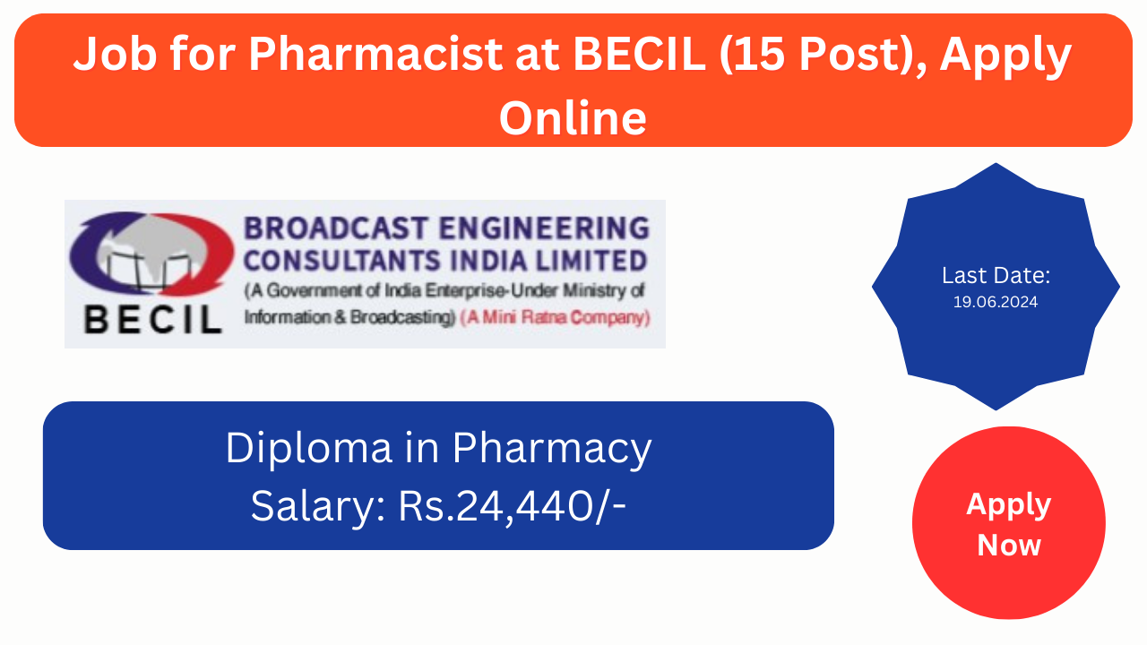 Job for Pharmacist at BECIL (15 Post), Apply Online