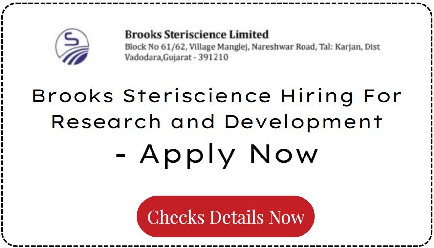 Brooks Steriscience Jobs For Research and Development in API & F&D